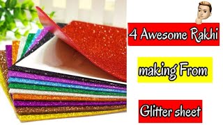 DIY 4 Rakhi from Glitter Foam Sheet/4 Rakhi Making Ideas/How to make Rakhi from Glitter Foam Sheet