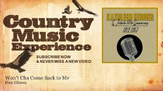 Don Gibson - Won&#39;t Cha Come Back to Me - Country Music Experience