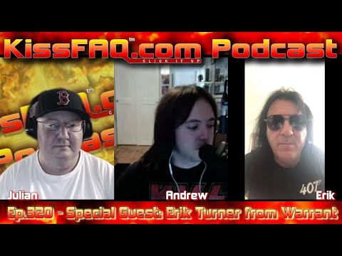 KissFAQ Podcast Ep.320 - Special Guest: Erik Turner from Warrant