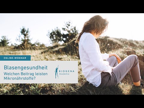 Blasengesundheit - Welchen Beitrag leisten Mikronährstoffe? | Webinar mit Romana Stegfellner, MSc
