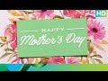 An Ode To All Mothers Happy Mothers Day