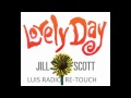 Jill Scott - Lovely day (Luis Radio Re-Touch) 