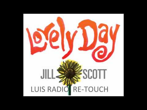 Jill Scott - Lovely day (Luis Radio Re-Touch)