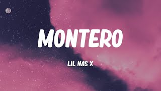 Lil Nas X   MONTERO Lyrics
