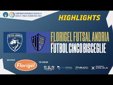 𝗛𝗶𝗴𝗵𝗹𝗶𝗴𝗵𝘁𝘀 - Florigel Futsal Andria - Futbol Cinco Bisceglie
