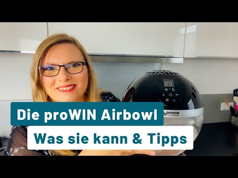 Die proWIN Airbowl - was sie bringt & Tipps für die Verwendung
