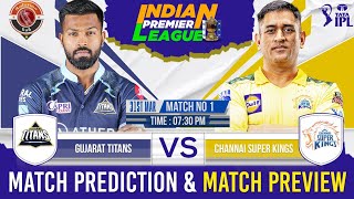 GT vs CSK IPL 2023 1st Match Prediction Dream11 | Gujarat Titans vs Chennai Super Kings 2023 | Live