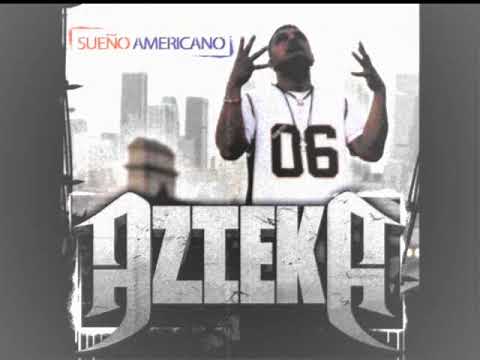 AZTEKA - SUEÑO AMERICANO