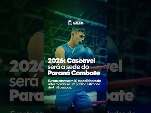 2026: Cascavel será a sede do Paraná Combate