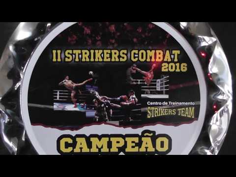 2° Strikers Combat - Highlights