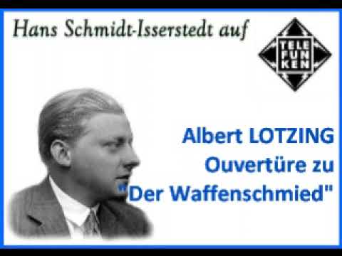 Albert Lortzing Ouvertüre zu "Der Waffenschmied"