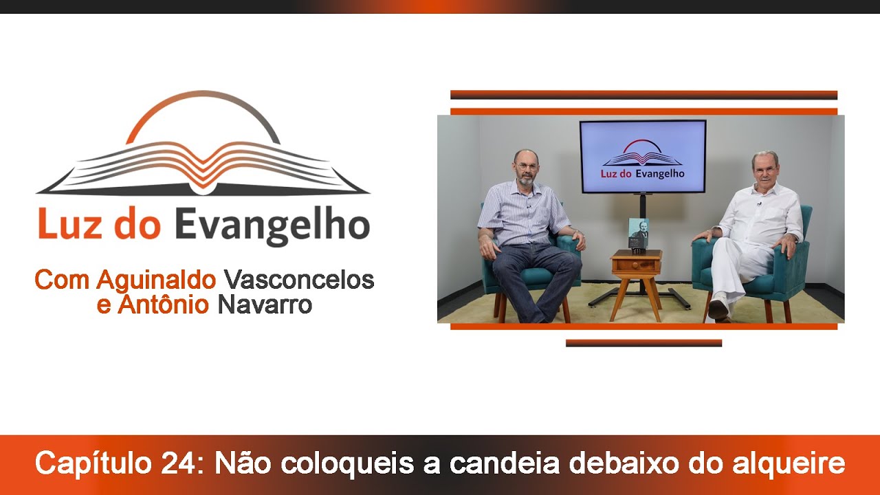 Capítulo 24: Não coloqueis a candeia debaixo do alqueire. #26