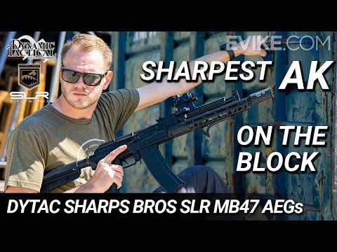 The Sharpest AKs on the Block - Dytac Sharps Bros SLR Rifleworks MB47 AEGs Review