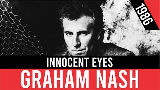 GRAHAM NASH - Innocent Eyes (Ojos inocentes) | HQ Audio | Radio 80s Like