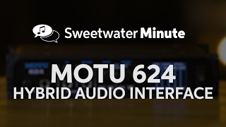 MOTU 624 Audio Interface Review by Sweetwater