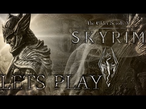 SKYRIM | Lets Play Part 13!!!