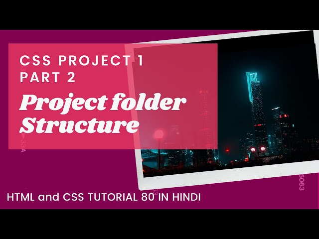 How To Structure Your Website Project Folders For Html And Css Galaxy