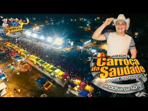 CD CARROÇA DA SAUDADE EM CARUTAPERA MARANHÃO - DJ TOM MÁXIMO