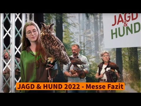 jagd-und-hund: Das war die JAGD & HUND 2022: Halali nach der Messe auch für all4hunters.com – eine Messebilanz mit Video