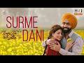 Surmedani Lyrical Bajre Da Sitta Ammy Virk Tania Jyotica Tangri Noor Chahal Avvy Sra