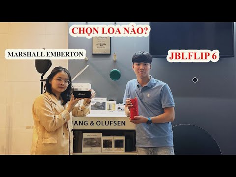 [Đại chiến loa] JBL Flip 6 và Marshall Emberton| Loa nào hay hơn ?