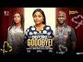BEFORE GOODBYE BIMBO ADEMOYE UZEE USMAN AMAL UMAR Latest 2026 Nigerian Movies
