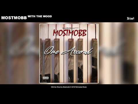 17. MostMobb - With The Wood