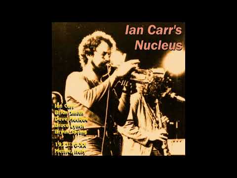 Ian Carr's Nucleus - 1973-10-XX, Mestre, Italy