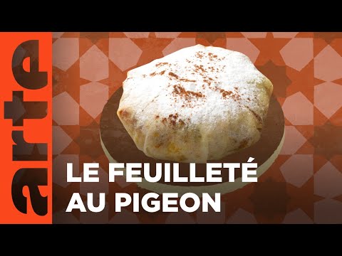 Maroc : la pastilla | Voyage en cuisine | ARTE Family