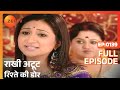 Rakhi Atoot Rishtey Ki Dor Hindi TV Serial Full Ep 139 Ayub Khan Nupur Zee TV