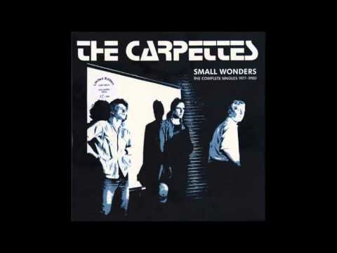 The Carpettes - Nothing Ever Changes