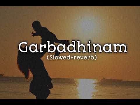 Garbadhinam kgf song Malayalam slowed reverb version