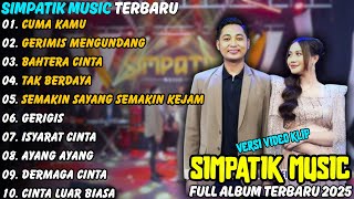 Download lagu Cuma Kamu Simpatik Music Full Album Terbaru 2025 | Gerimis Mengundang Irwan D'Academy Full Album mp3 Download lagu Cuma Kamu Simpatik Music Full Album Terbaru 2025 | Gerimis Mengundang Irwan D'Academy Full Album mp3