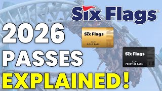 Six Flags 2026 Season Passes EXPLAINED!