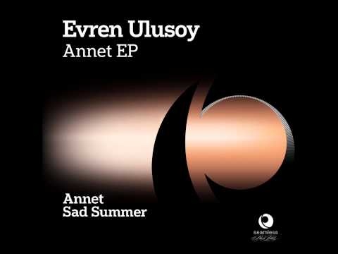 Evren Ulusoy - Sad Summer (Original Mix)
