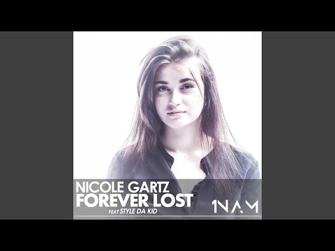 Forever Lost (feat. Style da Kid) (Extended)