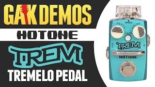 Video thumbnail for Hotone - Skyline Series Trem Tremolo Pedal Demo at GAK by GAK