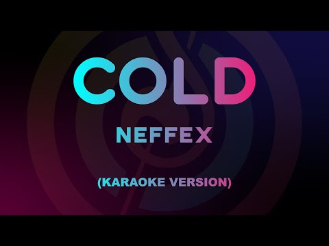 NEFFEX - Cold (Karaoke Version)