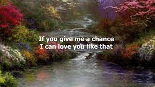 I Can Love You Like That by John Michael Montgomery (with lyrics)