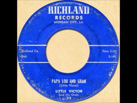 LITTLE VICTOR / PAPA LOU AND GRAN [Richland 23] 1961