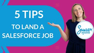 5 Ways to Land your Salesforce Job
