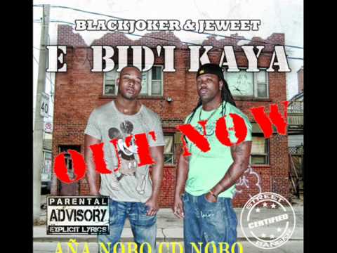 BLACKJOKER & JEWEET - E Bid'i Kaya