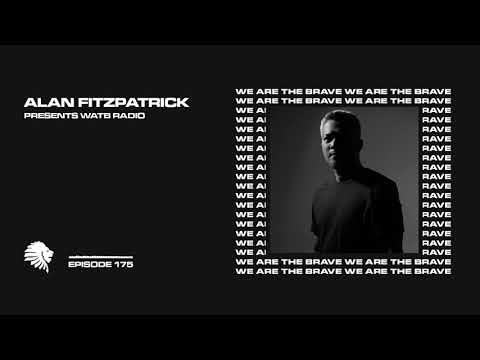 We Are The Brave Radio 175 (Guest Mix From Ecilo)