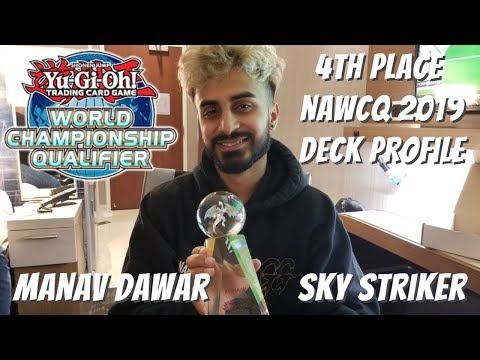 Yugioh 2019 NAWCQ 2019 4th Place Deck Profile - Sky Striker - Manav Dawar
