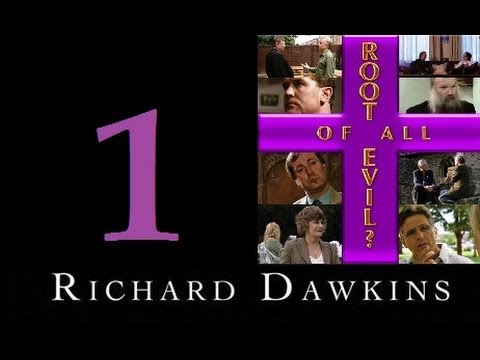 Richard Dawkins - The Root of All Evil? - Part 1: The God Delusion [+Subs]