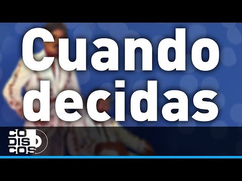 Cuando Decidas, Binomio De Oro - Audio