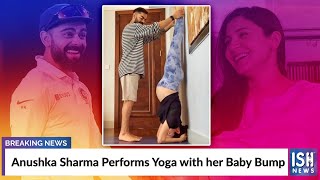 Anushka Sharma Performs Yoga with her Baby Bump