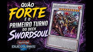 PRIMEIRO TURNO DE SWORDSOUL TÁ ABSURDO! 7+ INTERAÇÕES! (YU-GI-OH! DUEL LINKS)