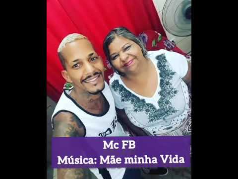 Mc Fabricio FB Mãe minha vida