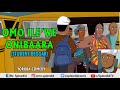Omo ile'we onibaara (funny student beggar) (Yoruba) (comedy cartoon)